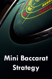 Mini Baccarat Strategy